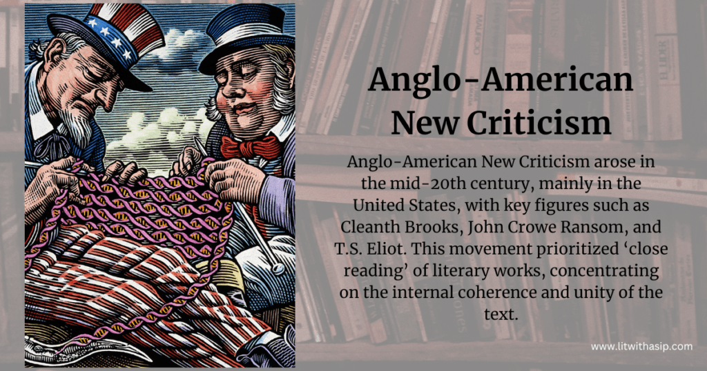 Anglo American New Criticism Formalism