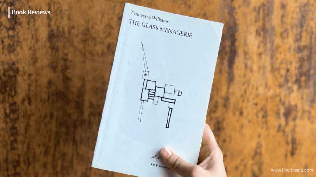 Book Review The Glass Menagerie Tennessee Williams