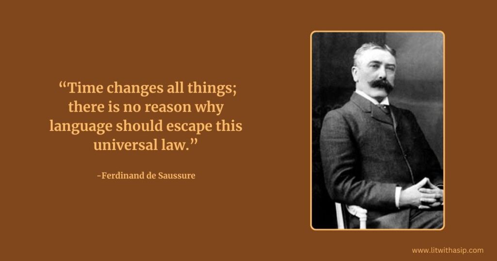 Ferdinand de Saussure Quotes