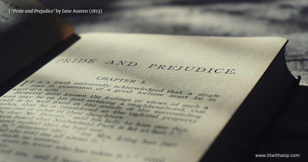 Pride and Prejudice by Jane Austen 1813