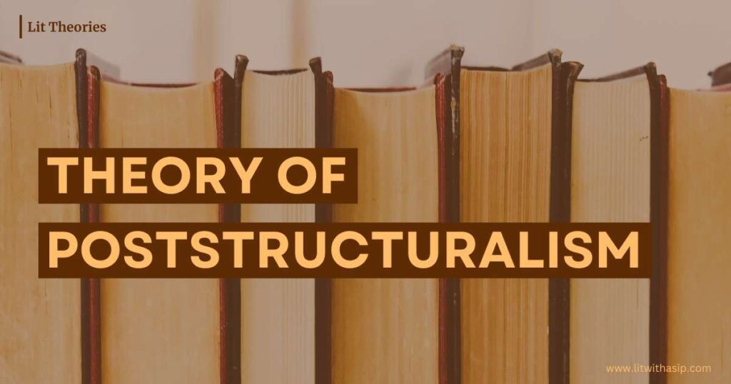 Theory Of Poststructuralism Explained 20th century