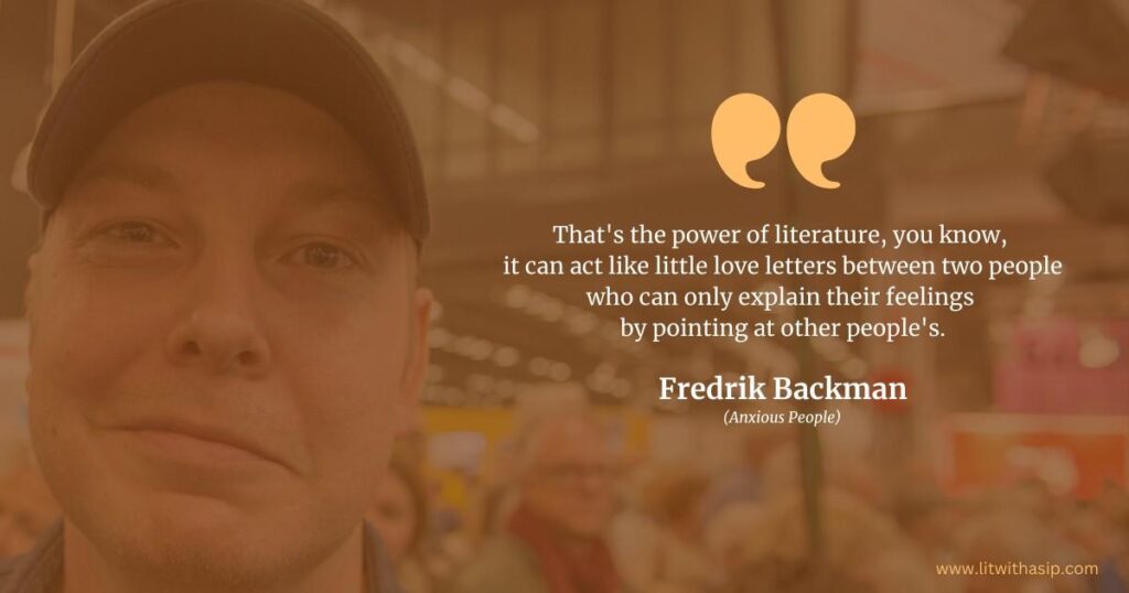 Fredrik Backman Quotes On Literature Anxious People