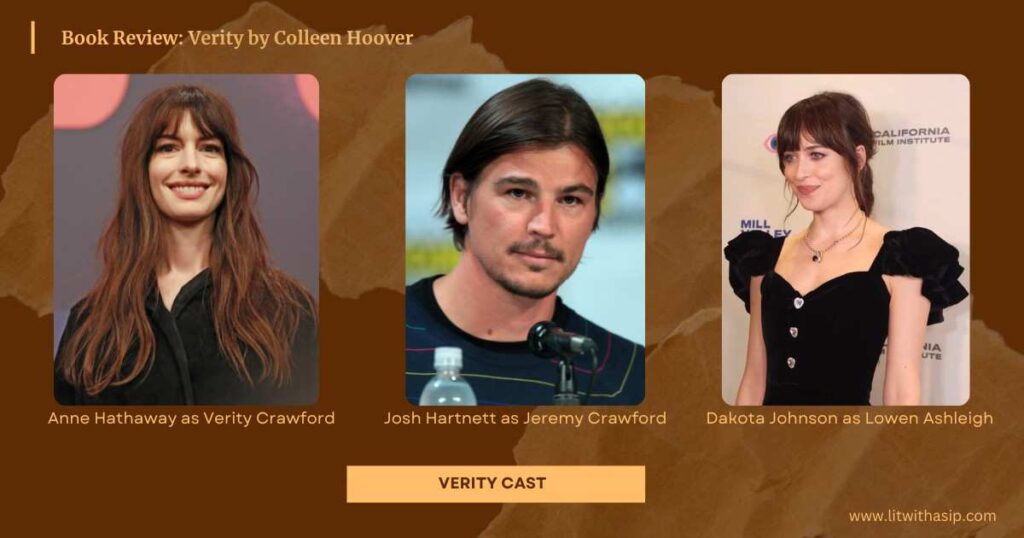 Colleen Hoover Verity Cast anne hathaway dakota johnson josh harnett