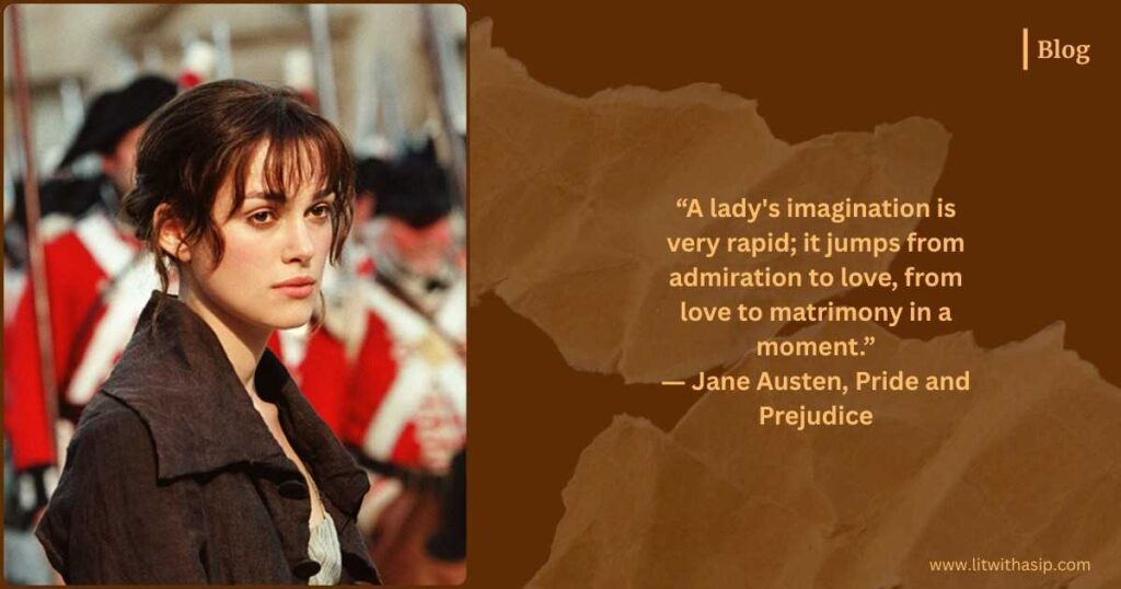 Pride and prejudice quote a lady's imagination